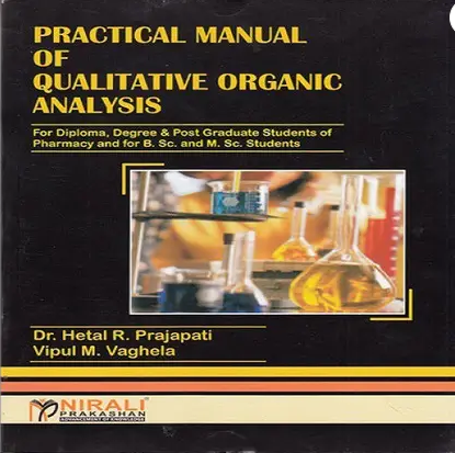 Practical Manual of Qualitative Organic Analysis